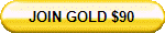 JOIN GOLD $90